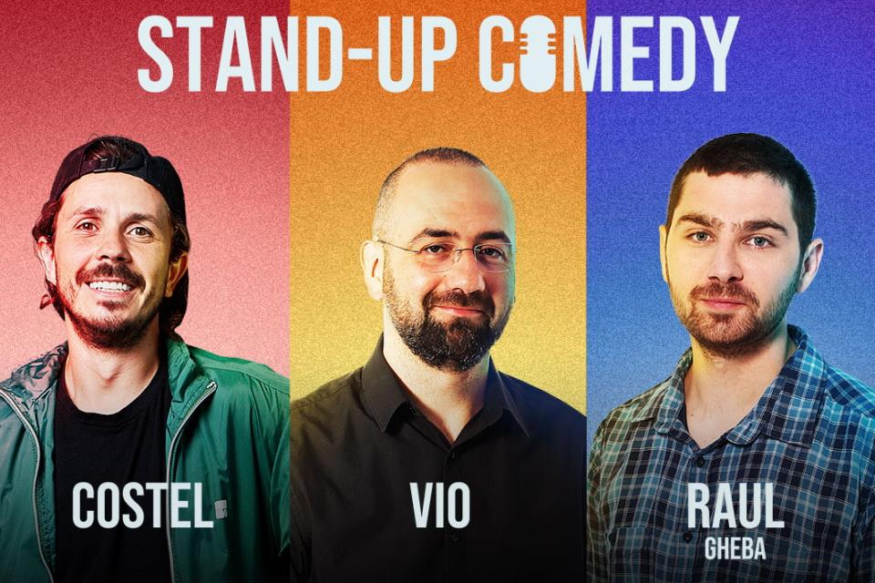 SOLD OUT - Stand Up Comedy cu Costel, Vio & Raul Gheba